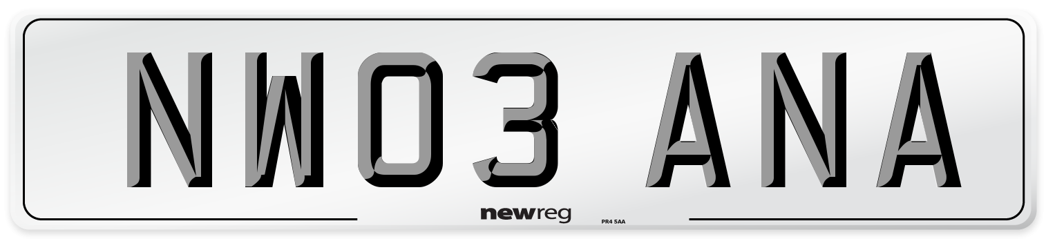 NW03 ANA Number Plate from New Reg